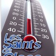 La date des Saints de Glace Les saints de glace ou « saintes glaces » correspondent à une période climatologique située, autour de la saint Mamert, la saint Pancrace et la saint...
